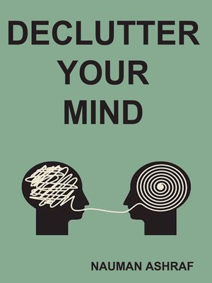 cover image of Declutter your mind
